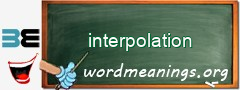 WordMeaning blackboard for interpolation